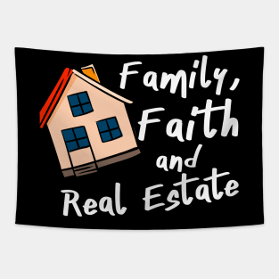 Family Faith And Real Estate Tapestry