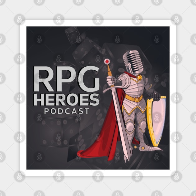 RPG Heroes podcast Magnet by rpgheroes