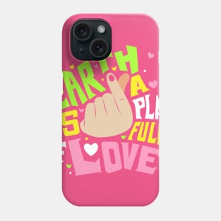 Loving Earth Phone Case