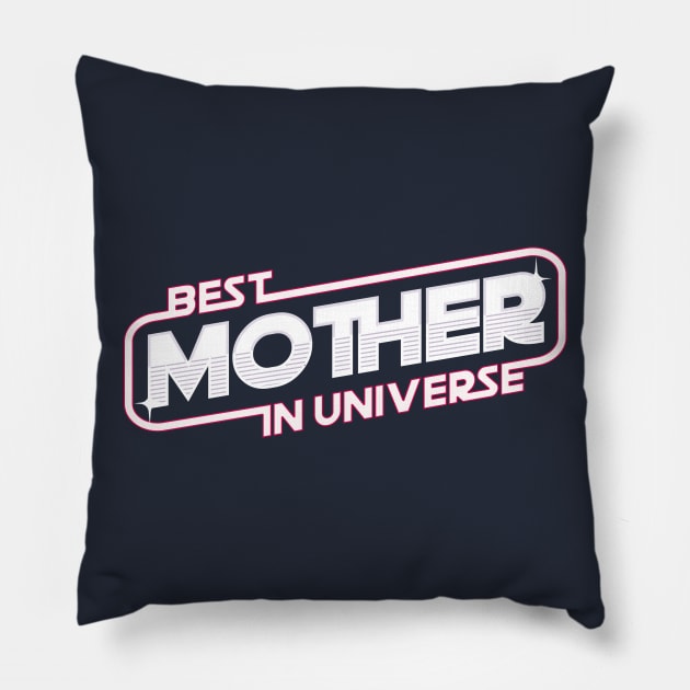 The best mother, mom in universe Pillow by pujartwork