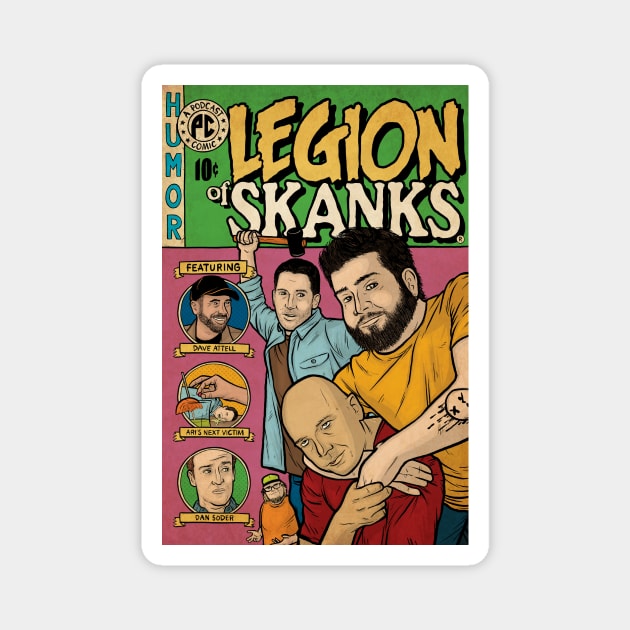 Legion of Skanks Magnet by Baddest Shirt Co.