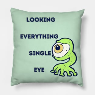 Looking everything single eye Pillow