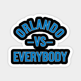 Orlando vs. Everybody! Magnet