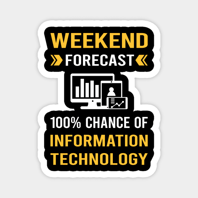 Weekend Forecast Information Technology Magnet by Good Day