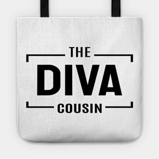 Cousin Crew- Diva Tote