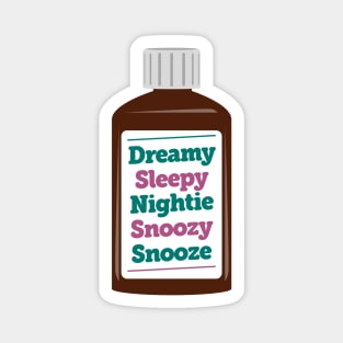 Dreamy Sleepy Nightie Snoozy Snooze Design Magnet