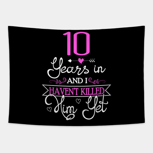 10th Wedding Anniversary Gift For Wife Ideas 10th Wedding Anniversary Gifts Tapestry Teepublic