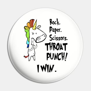 Rock Paper Scissors Throat Punch I Will Unicorn Pin