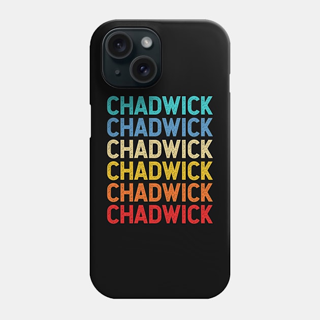 Chadwick Name Vintage Retro Custom Gift Named Chadwick Phone Case by CoolDesignsDz