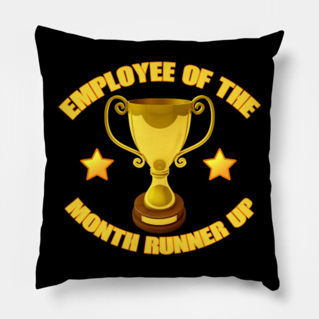 employee of the month runner up funny trophy t shirt employee of the month trophy