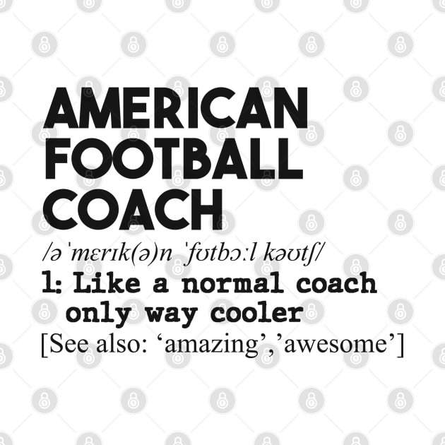 American football coach. Perfect present for mom dad father friend him or her by SerenityByAlex