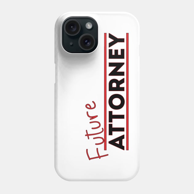 Future Attorney Phone Case by DiegoCarvalho