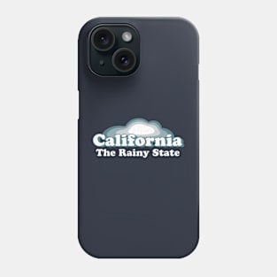 California Rainy State Vintage 2022 - 2023 Atmospheric Storm Rain Snow Floods Phone Case