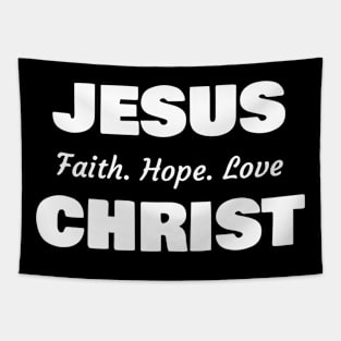 Jesus Christ, Faith Hope Love Tapestry