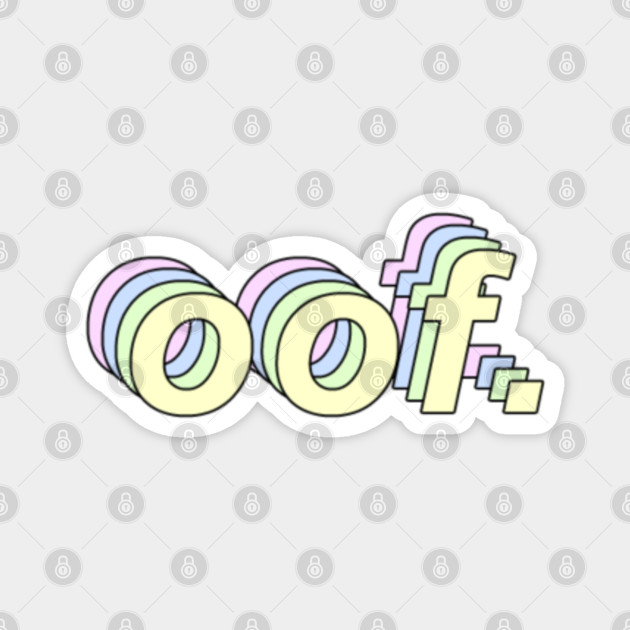 Oof Aesthetic Oof Magnet Teepublic - short aesthetic roblox quotes