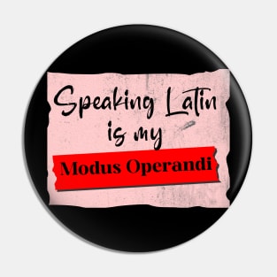 Speaking Latin Pin