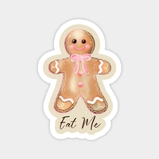 Eat Me Gingerbread Magnet