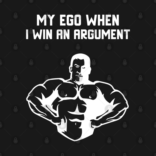 My Ego When I Win an Argument by JettDes