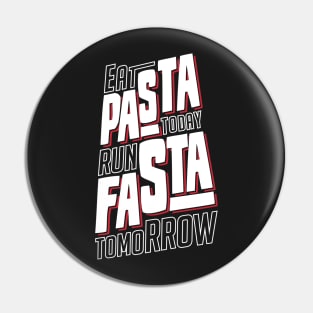 Eat Pasta Pin