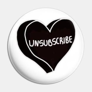 Unsubscribe Pin