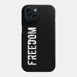 Freedom Phone Case