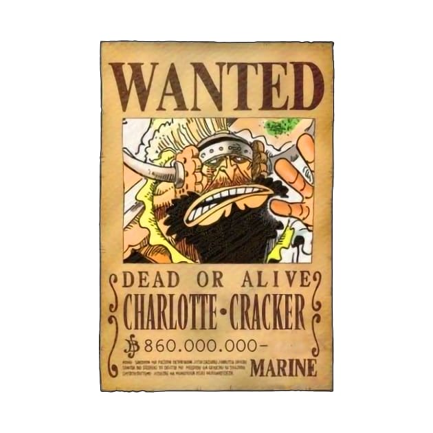 Charlotte Cracker Wanted Poster - 860 Million Berries - One Piece Wanted Poster by ManimeXP