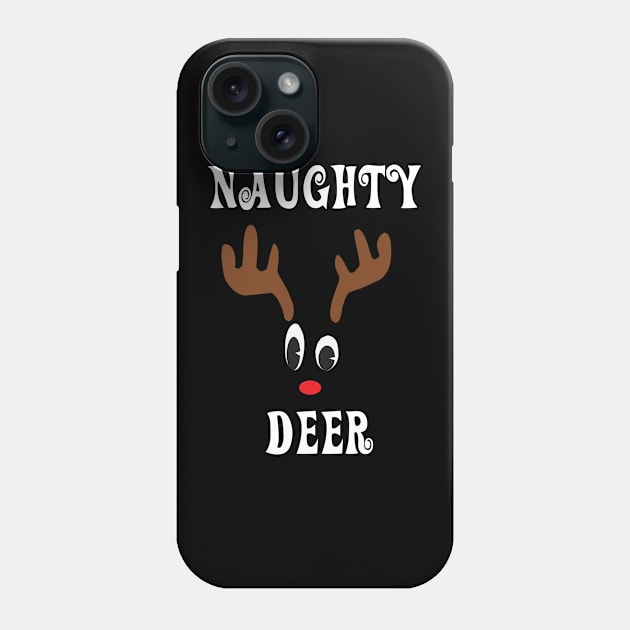 Naughty Reindeer Deer Red nosed Christmas Deer Hunting Hobbies Interests Phone Case by familycuteycom