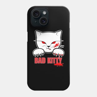 Bad Kitty! Phone Case