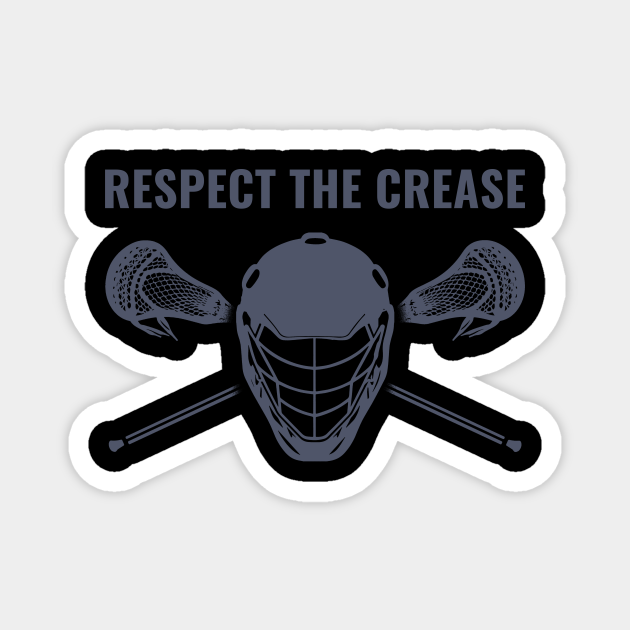 Lacrosse Goalie Respect The Crease Lax Lacrosse TeePublic