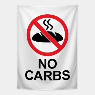 No Carbs Sign (featuring steaming bread) Keto Diet Inspired Tapestry
