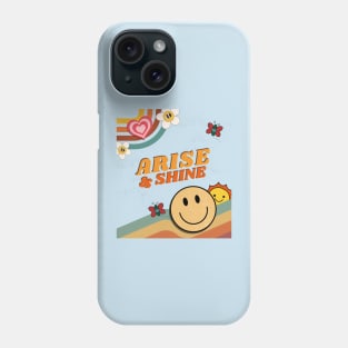 Arise & Shine Phone Case