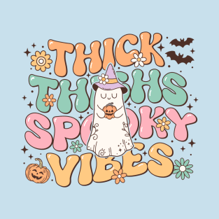 Thick Thighs and Spooky Vibes T-Shirt