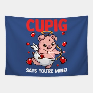 Valentine's Day Pig Lover Gift Cupid Says You're Mine Lovely Graphic Tapestry