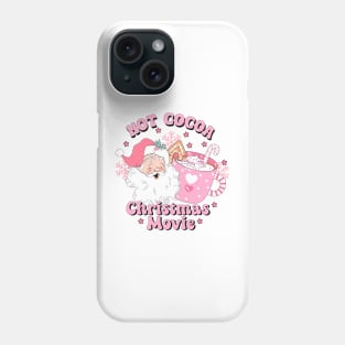 Hot Cocoa Christmas Movie Phone Case