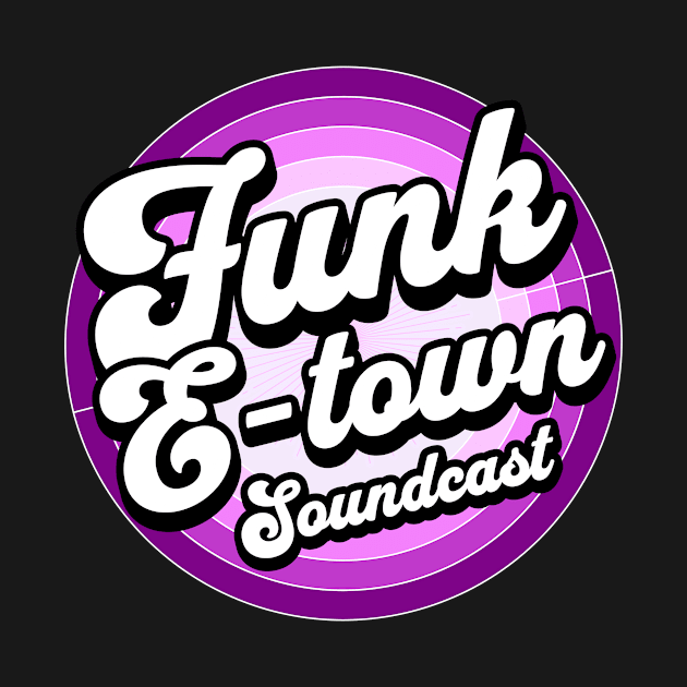 FUNK E-TOWN SOUNDCAST  - Staged Gradient Logo (purple) by DISCOTHREADZ 