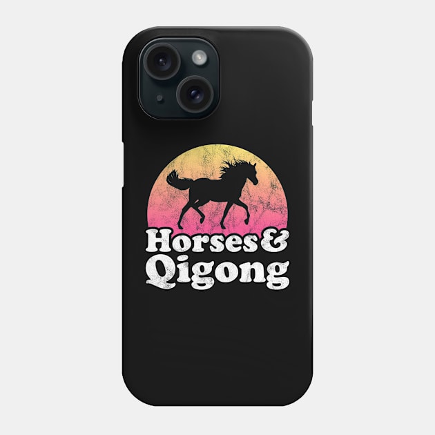 Horses and Qigong Gift for Horse Lovers Phone Case by JKFDesigns