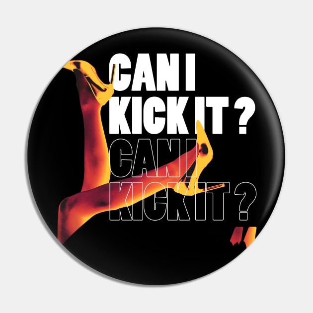 off course you can kick it Pin by clownescape