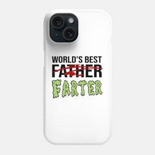 Worlds Best Father Farter Phone Case