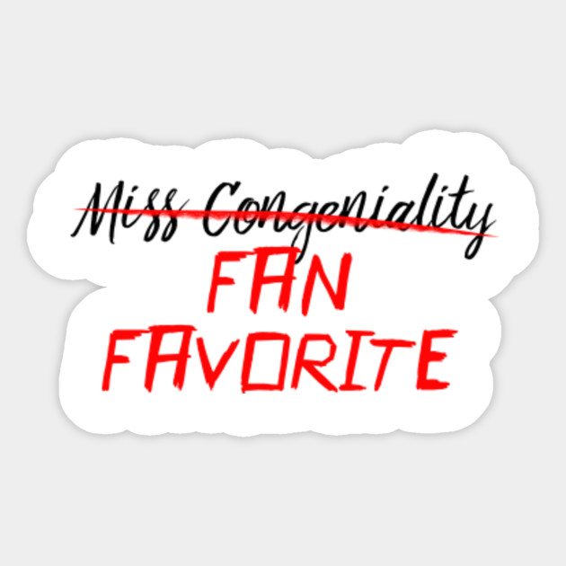Miss Congeniality Fan Favorite Drag Queen Winner Funny Meme Drag