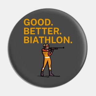 Good Better Biathlon Pin