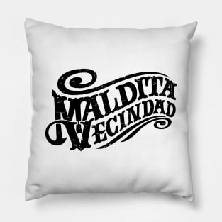 Maldita Vecindad - Grunge black Pillow