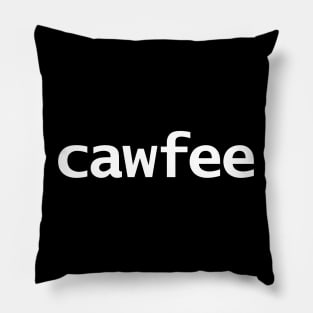 Coffee with an Accent Typography White Text Pillow