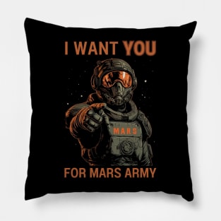 I Want You For Mars Army - Mars Marine - Sci Fi Pillow