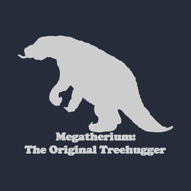 Back Design-- Megatherium: The Original Treehugger (Light) by dabblersoutpost