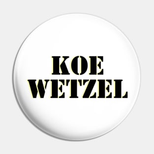 Koe wetzel Pin