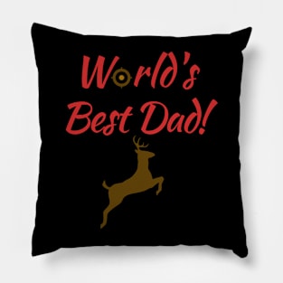 World's Best (Hunting) Dad! Pillow