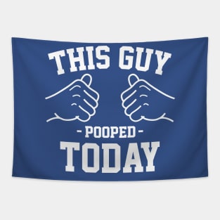 This guy pooped today Tapestry