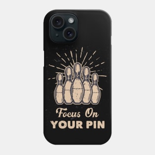 Focus On Your Pin Phone Case