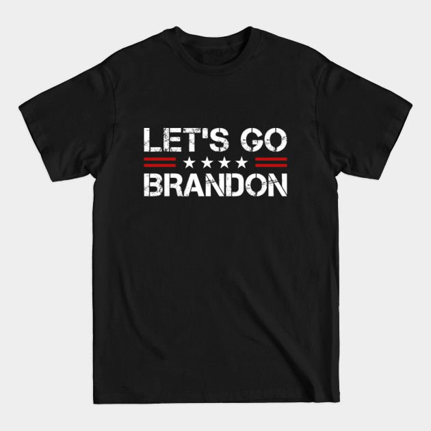 Disover Let’s Go Brandon Conservative US Flag Meme - Lets Go Brandon - T-Shirt