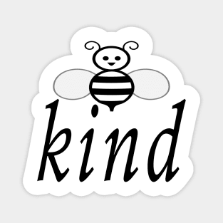 be kind Magnet